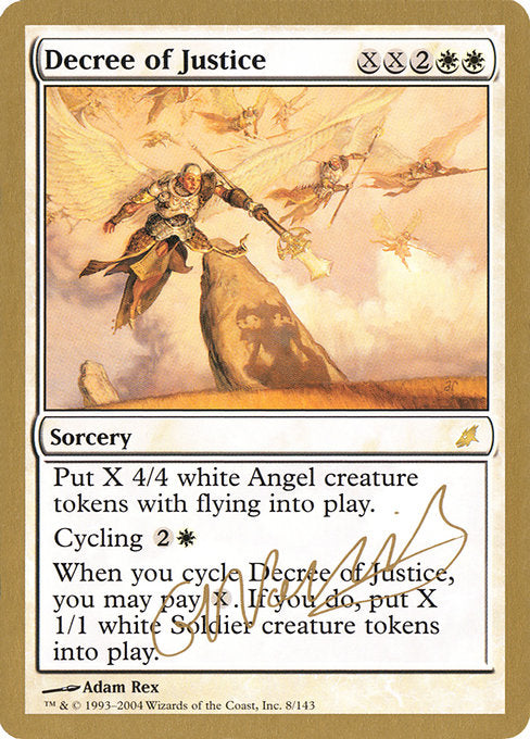 (英)正義の命令 / Decree of Justice【WC04】 World Championship Decks 2004 Gabriel Nassif 金枠 No.006