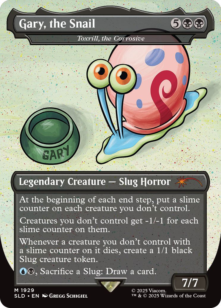 (英)Gary, the Snail[蝕むもの、トクスリル / Toxrill, the Corrosive]【SLD】 Secret Lair x SpongeBob SquarePants: Legends of Bikini Bottom No.1929