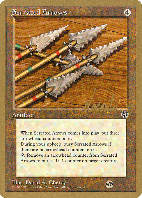 (英)鋸刃の矢 / Serrated Arrows【PTC】 ProTour NewYork Decks 1996 Michael Loconto サイドボード 金枠 No.210