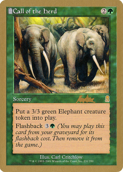 (英)獣群の呼び声 / Call of the Herd【WC02】 World Championship Decks 2002 Brian Kibler 金枠 No.047