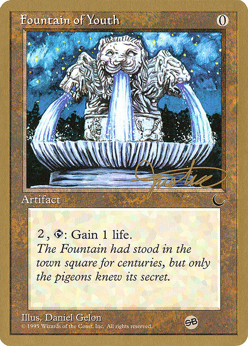 (英)若返りの泉 / Fountain of Youth【PTC】 ProTour NewYork Decks 1996 Mark Justice サイドボード 金枠 No.180