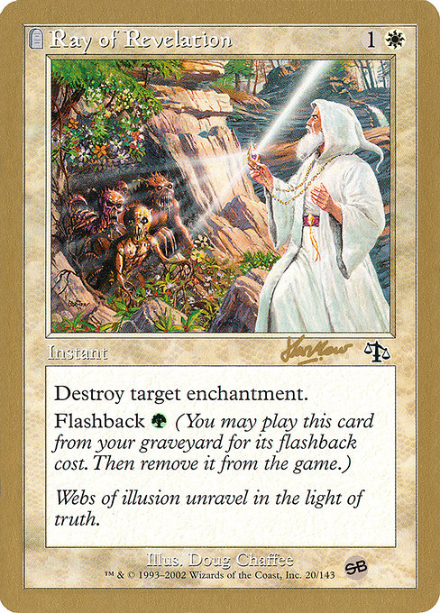 (英)天啓の光 / Ray of Revelation【WC02】 World Championship Decks 2002 Sim Han How サイドボード 金枠 No.006