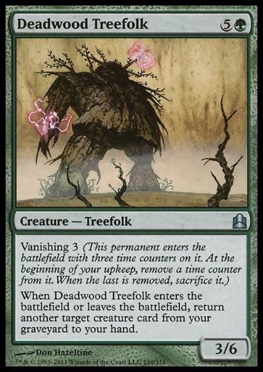(英)デッドウッドのツリーフォーク / Deadwood Treefolk【CMD】 No.150