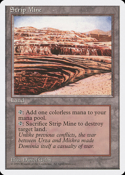 (英)露天鉱床 / Strip Mine【4ED】 No.363