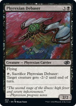 (英)ファイレクシアの堕落者 / Phyrexian Debaser【J22】 No.454