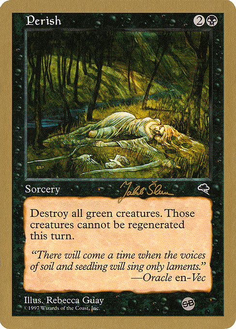 (英)非業の死 / Perish【WC99】 World Championship Decks 1999 Jakub Slemr サイドボード 金枠 No.008