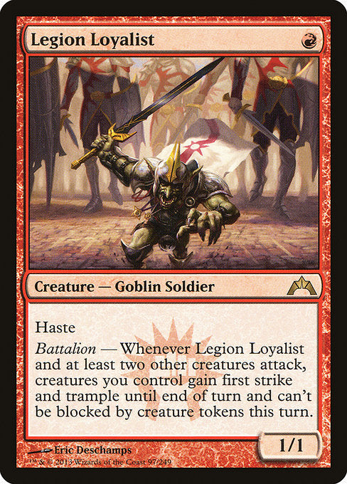 (英)【Foil】軍勢の忠節者 / Legion Loyalist【GTC】 No.097
