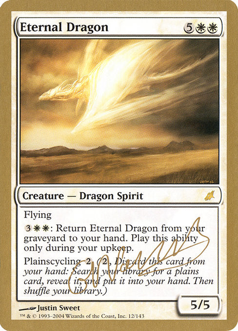 (英)永遠のドラゴン / Eternal Dragon【WC04】 World Championship Decks 2004 Gabriel Nassif 金枠 No.008