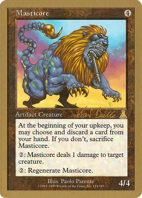 (英)マスティコア / Masticore【WC99】 World Championship Decks 1999 Kai Budde 金枠 No.065