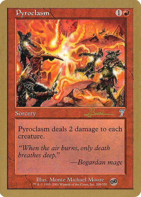 (英)紅蓮地獄 / Pyroclasm【WC01】 World Championship Decks 2001 Antoine Ruel サイドボード 金枠 No.048