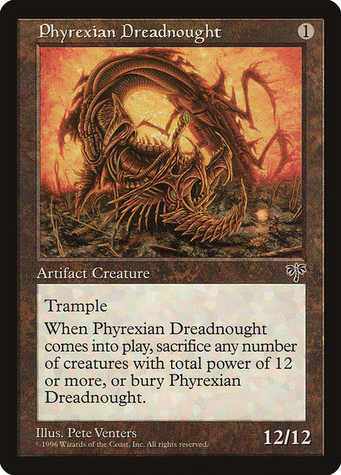 (英)ファイレクシアン・ドレッドノート / Phyrexian Dreadnought【MIR】 No.315