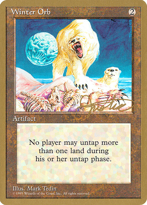 (英)冬の宝珠 / Winter Orb【PTC】 ProTour NewYork Decks 1996 Mark Justice 金枠 No.218