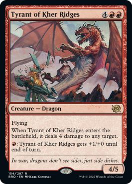 (英)【Foil】カー峠の暴君 / Tyrant of Kher Ridges【BRO】 No.154