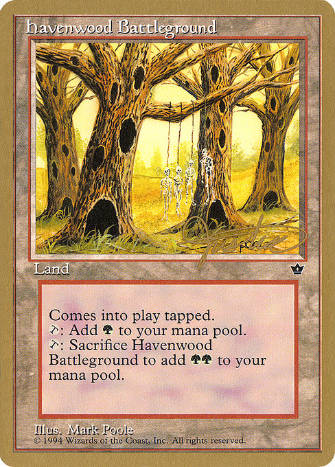 (英)ヘイヴンウッドの古戦場 / Havenwood Battleground【PTC】 ProTour NewYork Decks 1996 Mark Justice 金枠 No.241