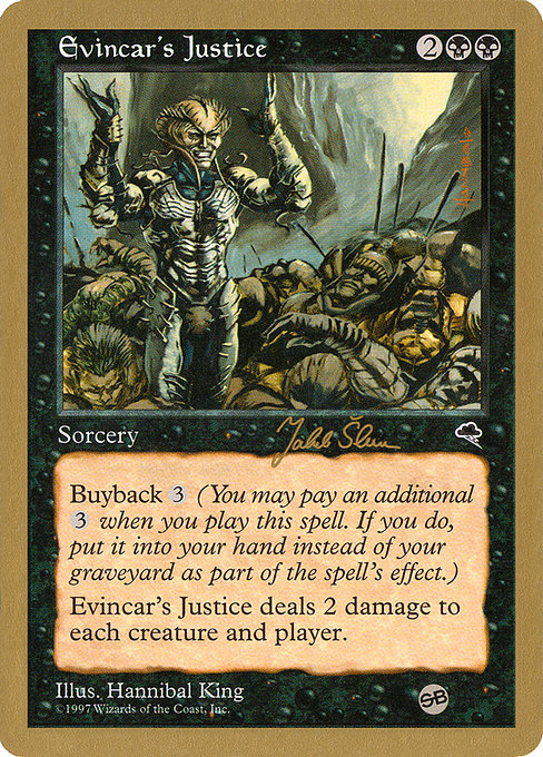 (英)エヴィンカーの正義 / Evincar's Justice【WC99】 World Championship Decks 1999 Jakub Slemr サイドボード 金枠 No.006