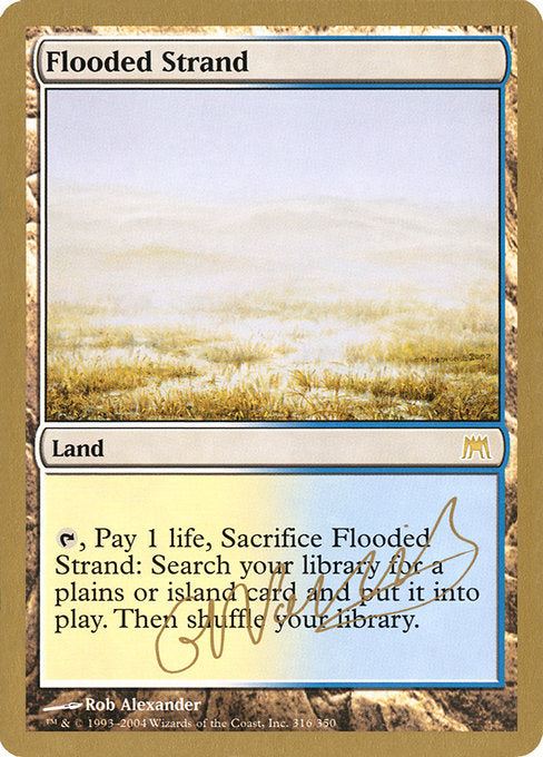 (英)溢れかえる岸辺 / Flooded Strand【WC04】 World Championship Decks 2004 Gabriel Nassif 金枠 No.069