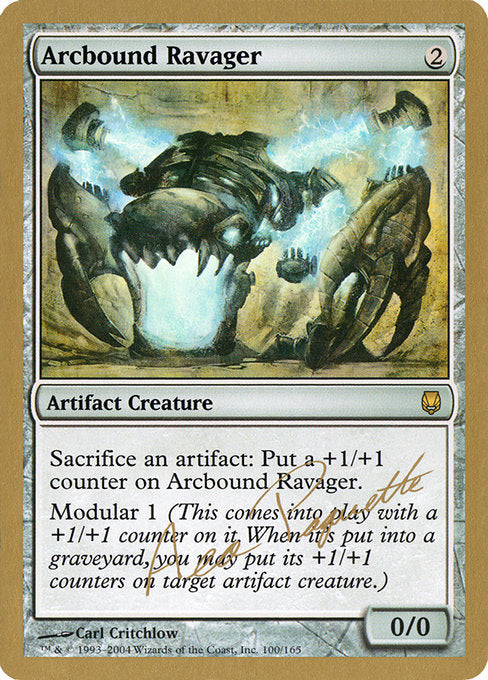 (英)電結の荒廃者 / Arcbound Ravager【WC04】 World Championship Decks 2004 Aeo Paquette 金枠 No.047