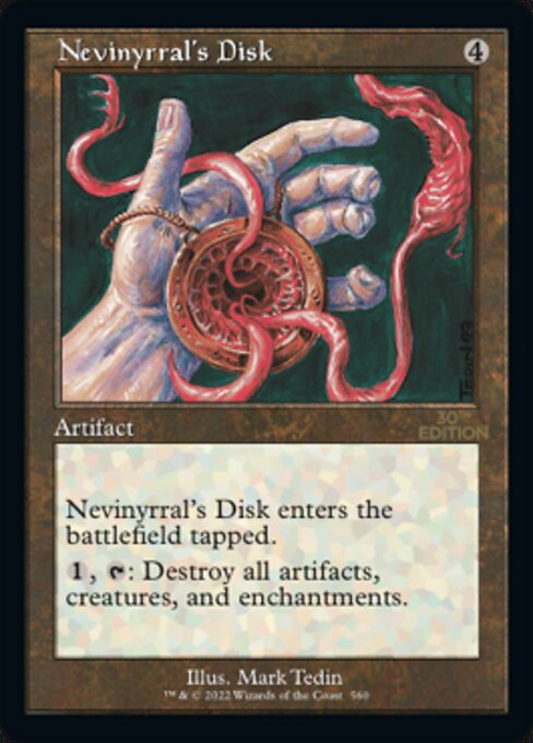 (英)ネビニラルの円盤 / Nevinyrral's Disk【30A】 旧枠加工カード No.560 ※トーナメントで使用することはできません。
