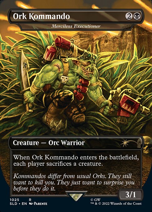 (英)Ork Kommando[無慈悲な処刑人 / Merciless Executioner]【SLD】 Secret Lair x Warhammer 40,000: Orks No.1025