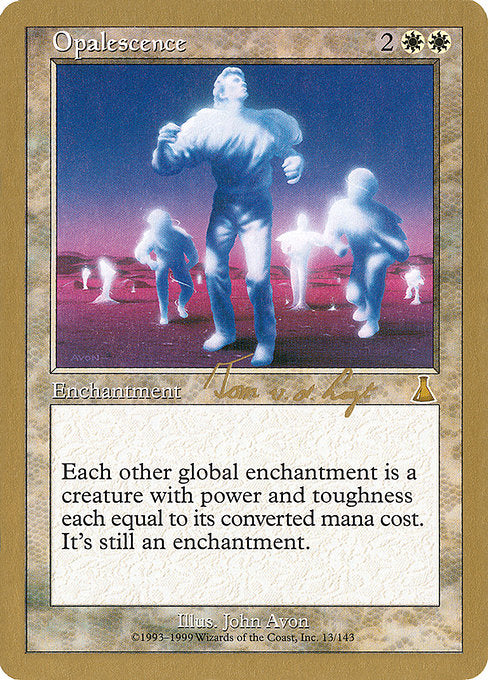 (英)オパール色の輝き / Opalescence【WC00】 World Championship Decks 2000 Tom van de Logt 金枠 No.010