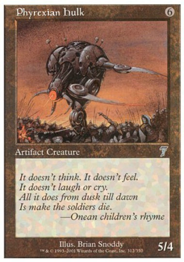 (英)ファイレクシアの大男 / Phyrexian Hulk【7ED】 No.312