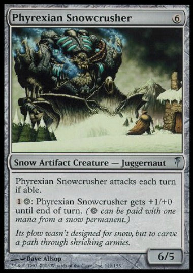 (英)ファイレクシアの雪潰し / Phyrexian Snowcrusher【CSP】 No.140