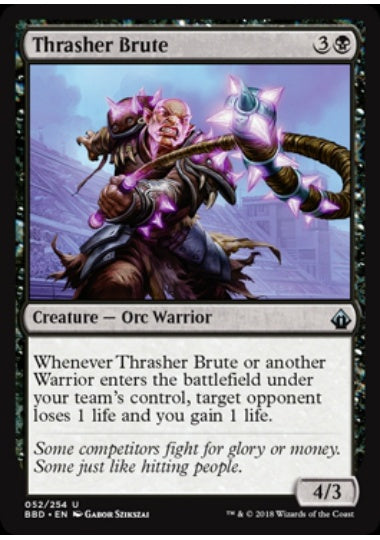 (英)打破する粗暴者 / Thrasher Brute【BBD】 No.052