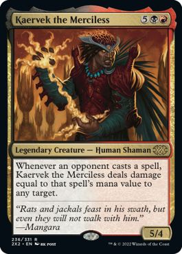 (英)【Foil】無慈悲なる者ケアヴェク / Kaervek the Merciless【2X2】 No.236