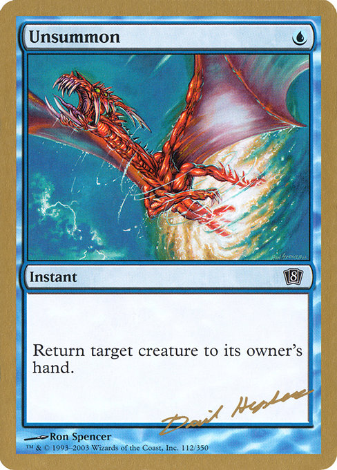 (英)送還 / Unsummon【WC03】 World Championship Decks 2003 David Humpherys 金枠 No.029