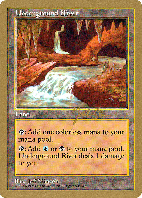 (英)地底の大河 / Underground River【WC97】 World Championship Decks 1997 Jakub Slemr 金枠 No.090
