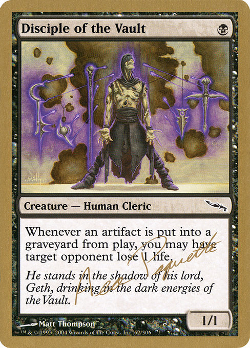 (英)大霊堂の信奉者 / Disciple of the Vault【WC04】 World Championship Decks 2004 Aeo Paquette 金枠 No.032