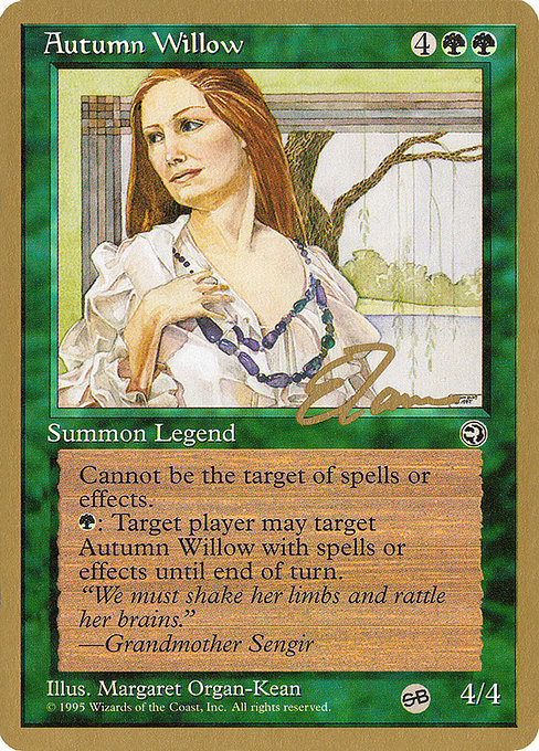 (英)Autumn Willow【PTC】 ProTour NewYork Decks 1996 Eric Tam サイドボード 金枠 No.142