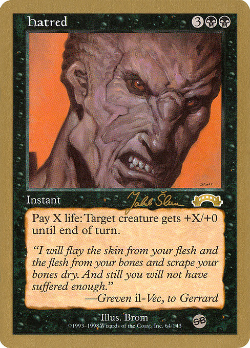 (英)憎悪 / Hatred【WC99】 World Championship Decks 1999 Jakub Slemr サイドボード 金枠 No.007