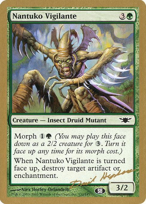 (英)ナントゥーコ自警団 / Nantuko Vigilante【WC03】 World Championship Decks 2003 David Humpherys サイドボード 金枠 No.085
