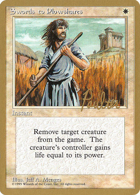 (英)剣を鍬に / Swords to Plowshares【PTC】 ProTour NewYork Decks 1996 Preston Poulter 金枠 No.056