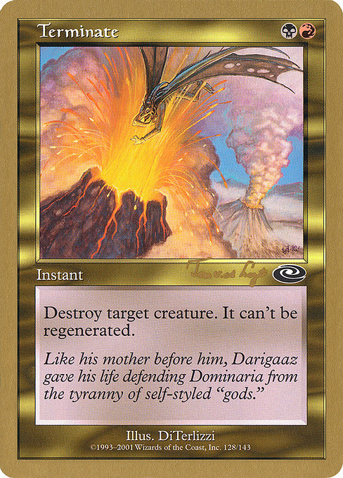 (英)終止 / Terminate【WC01】 World Championship Decks 2001 Tom van de Logt 金枠 No.071