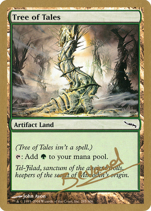 (英)伝承の樹 / Tree of Tales【WC04】 World Championship Decks 2004 Manuel Bevand 金枠 No.078
