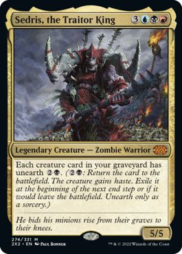 (英)裏切り者の王、セドリス / Sedris, the Traitor King【2X2】 No.274