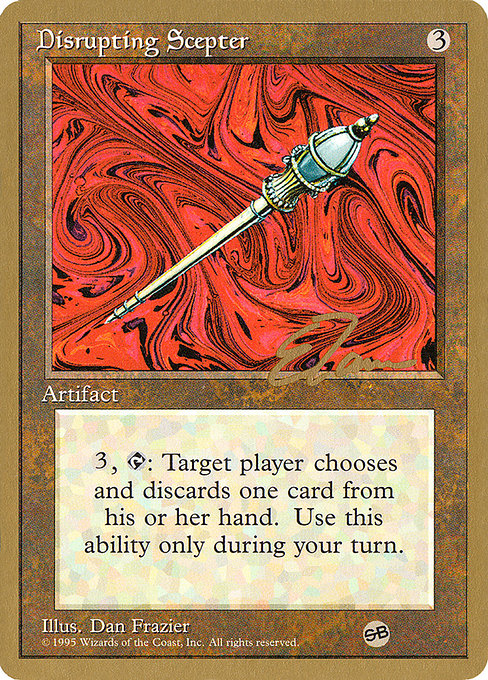 (英)破裂の王笏 / Disrupting Scepter【PTC】 ProTour NewYork Decks 1996 Eric Tam サイドボード 金枠 No.168