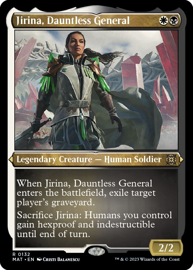 (英)【エッチングFoil】不屈の将軍、ジリーナ / Jirina, Dauntless General【MAT】 No.132