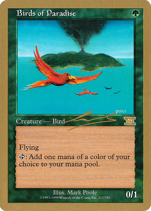 (英)極楽鳥 / Birds of Paradise【WC00】 World Championship Decks 2000 Nicolas Labarre 金枠 No.049