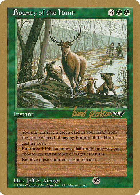 (英)狩りの報奨 / Bounty of the Hunt【WC97】 World Championship Decks 1997 Svend Geertsen サイドボード 金枠 No.056