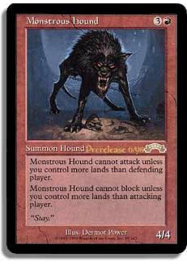 (英)巨怪なる猟犬 / Monstrous Hound【EXO】 プレリリースプロモ No.089