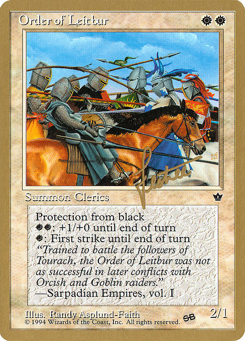 (英)Order of Leitbur【PTC】 (Randy Asplund-Faith) ProTour NewYork Decks 1996 Bertrand Lestree サイドボード 金枠 No.049