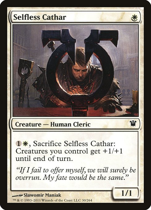 (英)無私の聖戦士 / Selfless Cathar【ISD】 No.030