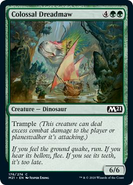 (英)【Foil】巨大な戦慄大口 / Colossal Dreadmaw【M21】 No.176