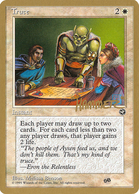 (英)休戦 / Truce【PTC】 ProTour NewYork Decks 1996 Shawn "Hammer" Regnier サイドボード 金枠 No.061