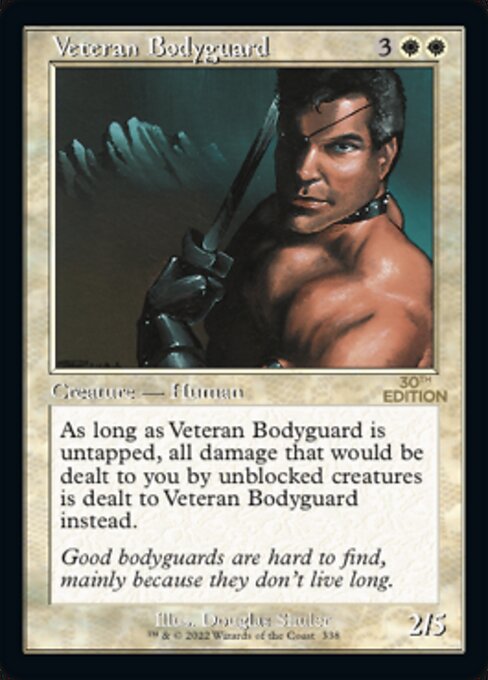 (英)Veteran Bodyguard【30A】 旧枠加工カード No.338 ※トーナメントで使用することはできません。