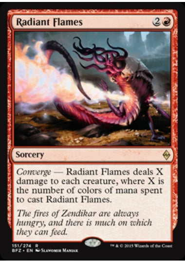(英)【Foil】光輝の炎 / Radiant Flames【BFZ】 No.151