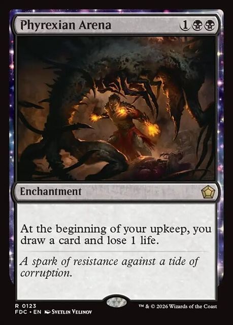 (英)ファイレクシアの闘技場 / Phyrexian Arena【FDC】 No.123